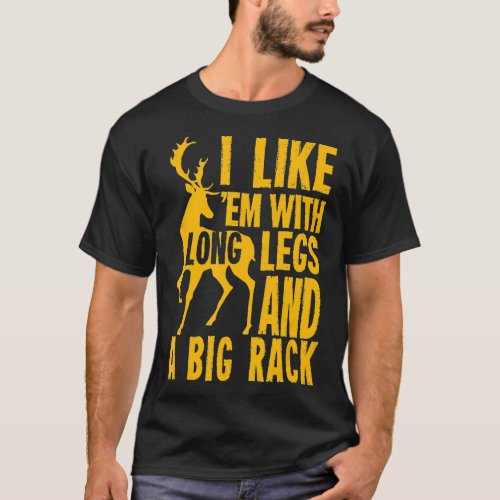 Deer Hunting Quote For Hunters T_Shirt