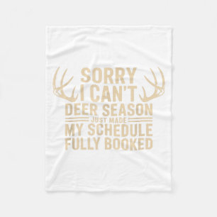 Deer Hunting Quote Hunter Whitetail Buck Deer Seas Fleece Blanket
