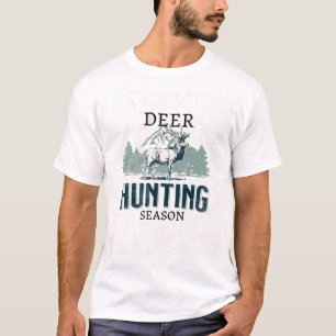 Deer Hunting Season T-Shirt