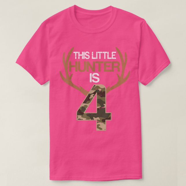 Deer Hunting This Little Hunter Is 4 Years Happy M T-Shirt (Design Front)