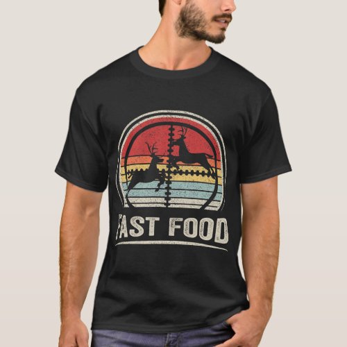 Deer Hunting Vintage Retro Funny Hunter Fast Food T_Shirt