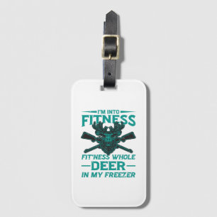 Deer In My Freezer - hunting lover Luggage Tag