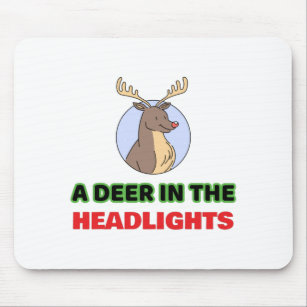 Deer in the headlights animal pun mouse pad