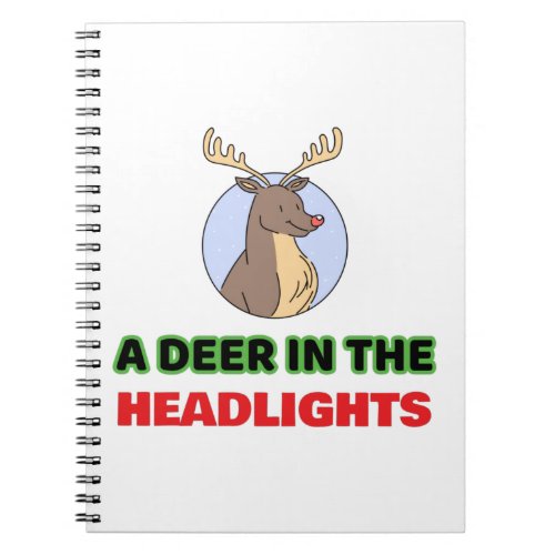 Deer in the headlights animal pun notebook