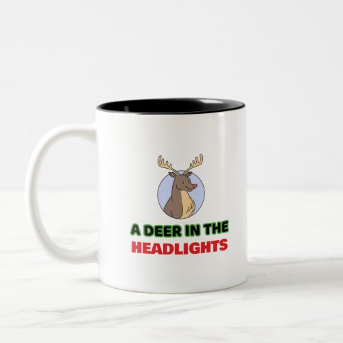 Deer in the headlights animal pun Two_Tone coffee mug