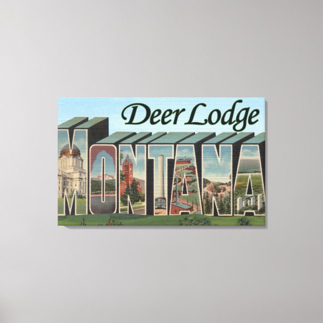 Deer Lodge, Montana - Large Letter Scenes Canvas Print (Front)