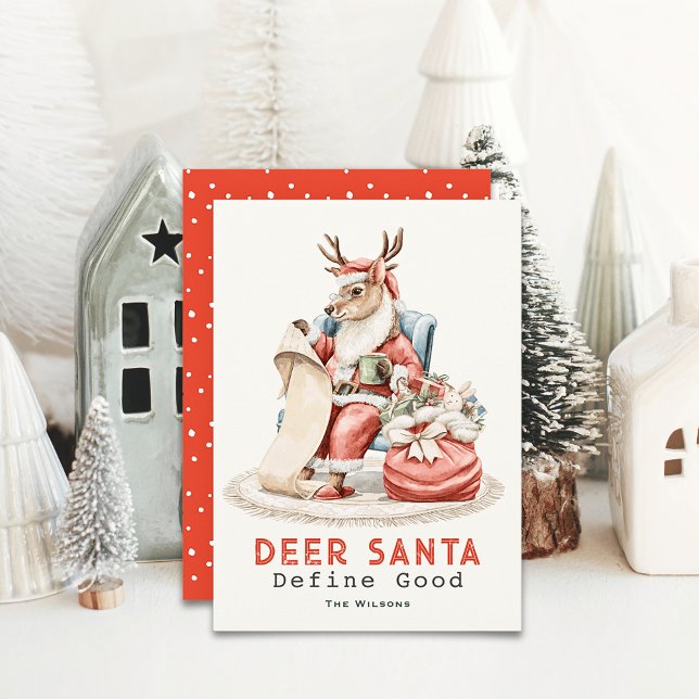 Deer Santa Define Good List Funny Christmas Holiday Card (Creator Uploaded)