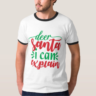 Deer Santa I Can Explain T-Shirt
