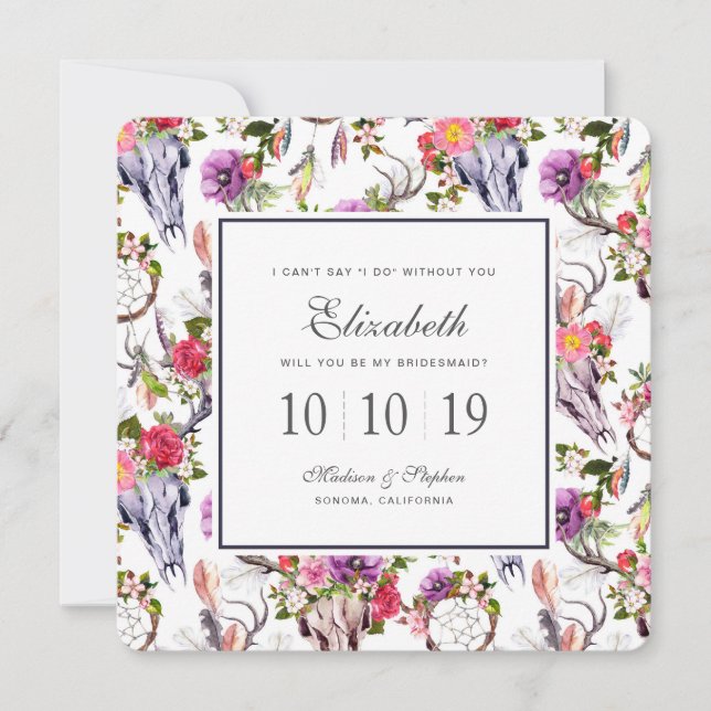 Deer Skulls, Flowers & Dream Catchers - Bridesmaid Invitation (Front)