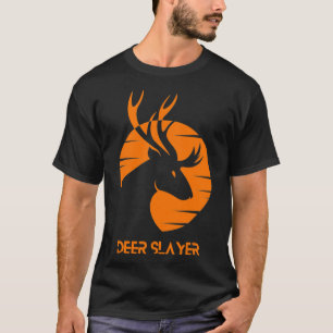 Deer Slayer Hunter  Classic T-Shirt