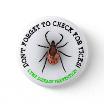 Deer Tick Lyme Disease Awareness Button