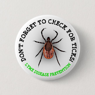Deer Tick Lyme Disease Awareness Button