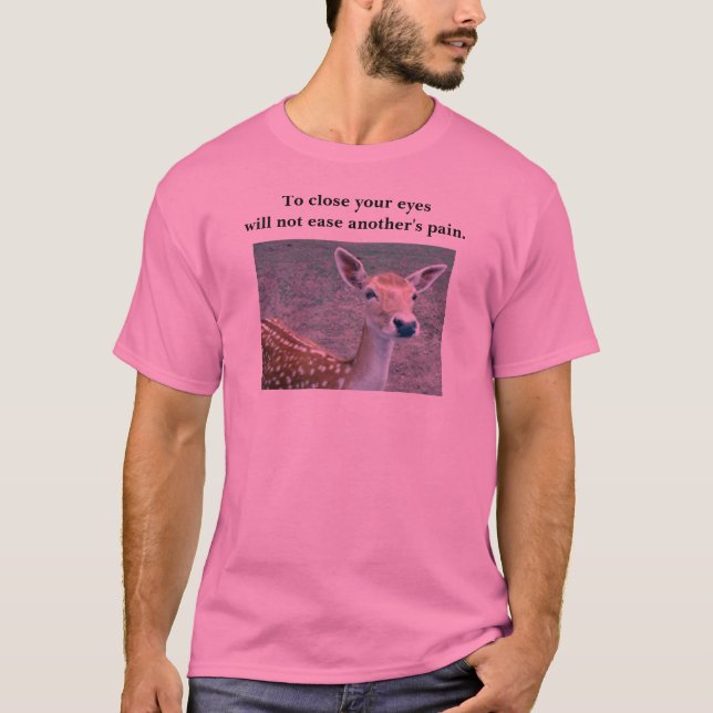 deer - to close your eyes ... T-Shirt (Front)