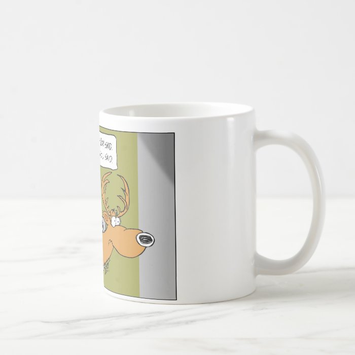 Deer Trophy "You Said" Cartoon Mug