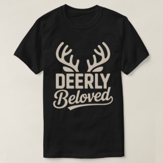 Deerly Beloved Christmas Antler Tee
