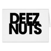 Deez Nuts (Front Horizontal)