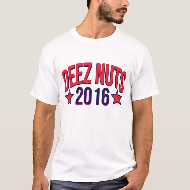 Deez Nuts 2016 T-Shirt (Front)