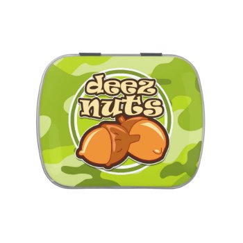 Deez Nuts; Bright Green Camo  Camouflage Jelly Belly Candy Tin by doozydoodles at Zazzle