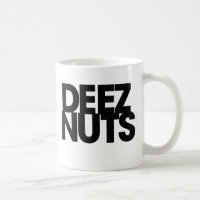 Deez Nuts Gifts on Zazzle