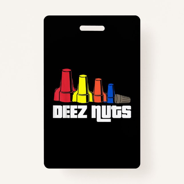 Deez Nuts Electrician Gift Badge (Front)
