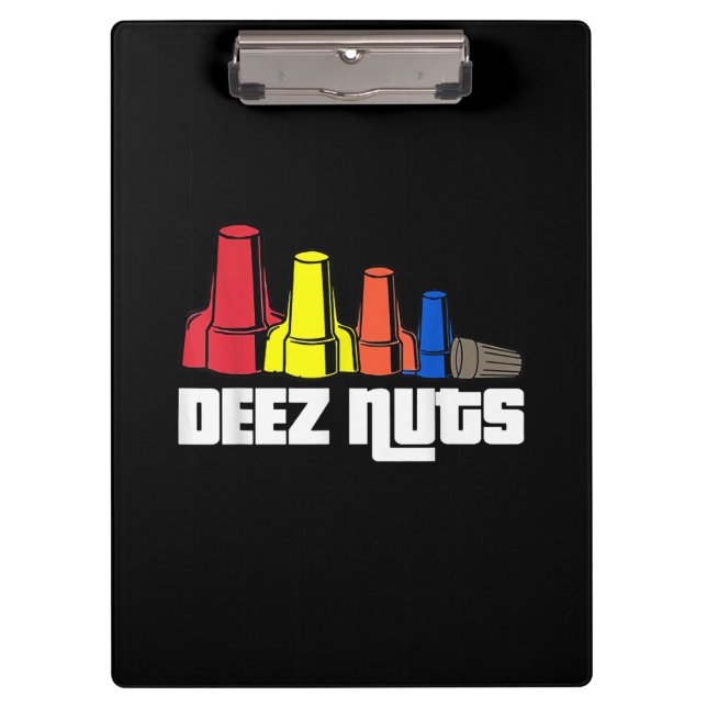 Deez Nuts Electrician Gift Clipboard (Front)