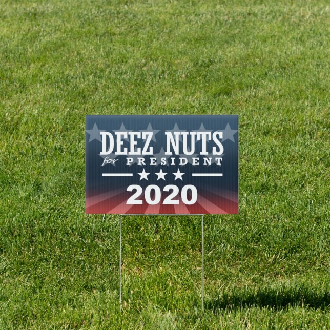 Deez Nuts for President 2016 Yard Sign (Insitu)