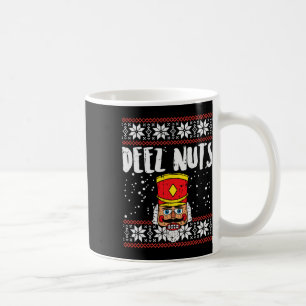 Deez Nuts Nutcracker Fun Ugly Christmas Meme Gift  Coffee Mug
