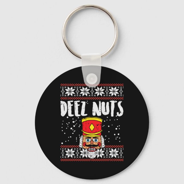 Deez Nuts Nutcracker Fun Ugly Christmas  Meme Gift Keychain (Front)