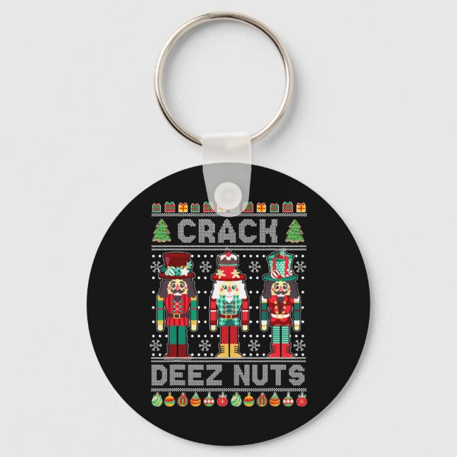 Deez Nuts Nutcracker  Fun Ugly Christmas  Xmas  Keychain (Front)