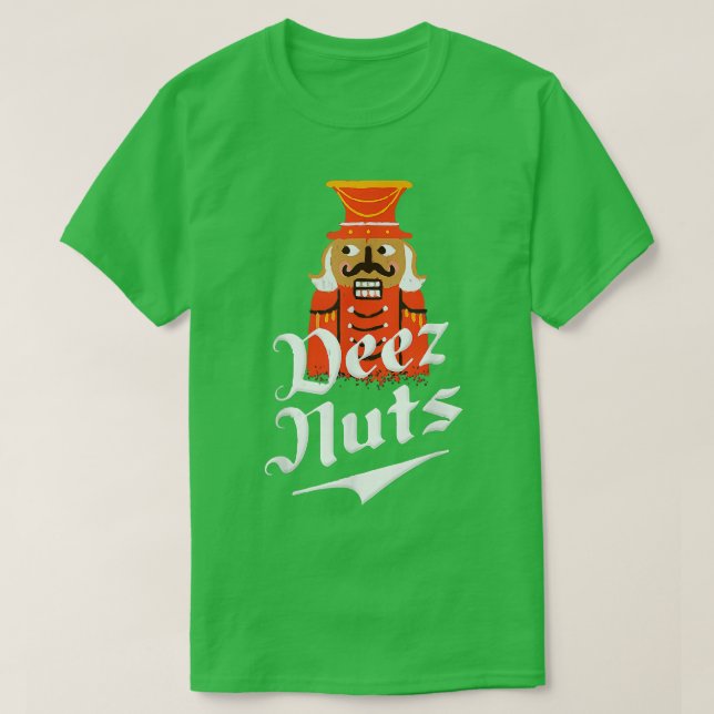 Deez Nuts Nutcracker Funny Christmas Pajamas Xmas  T-Shirt (Design Front)