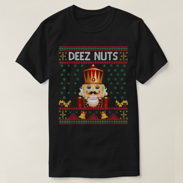 Deez Nuts Nutcracker Funny Ugly Christmas Sweater  (Design Front)