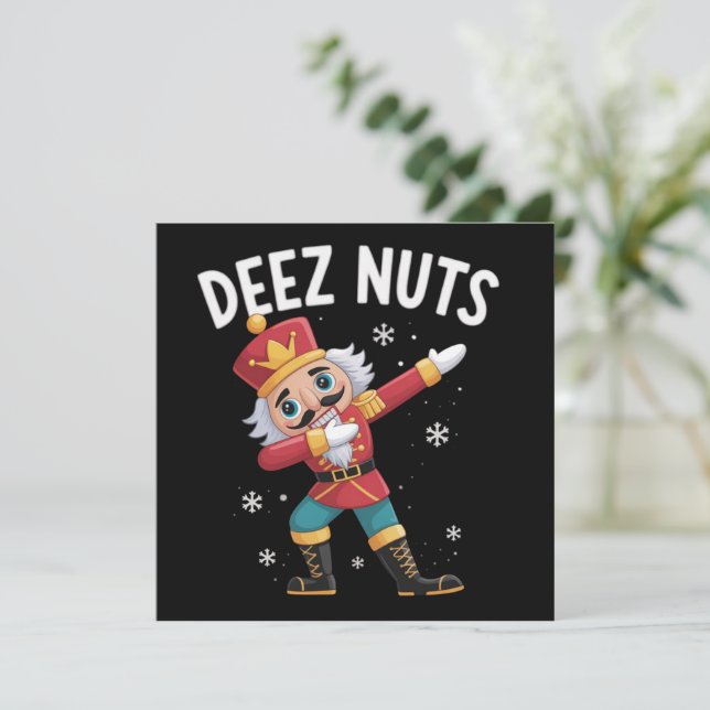 Deez Nuts Nutcracker Nut Funny Christmas  Holiday Card (Standing Front)