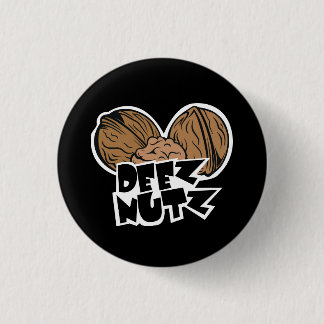 Deez Nutz Funny Illustration Button