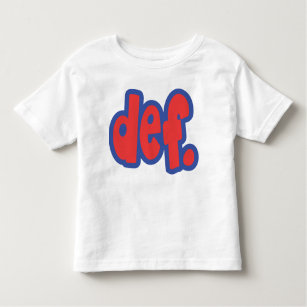 def. toddler t-shirt
