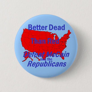 Defeat McCain Button