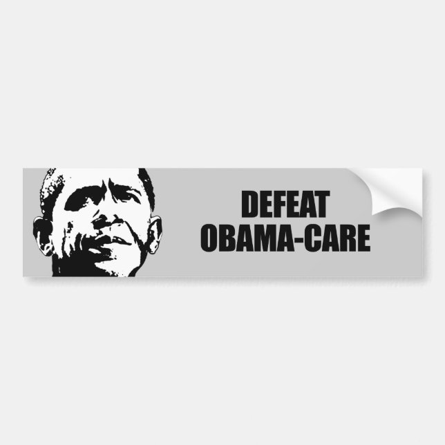 Defeat Obama-care Bumper Sticker (Front)