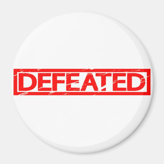 Defeated Stamp Magnet (Front)