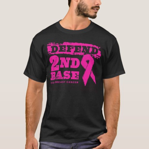 Defend 2nd Base Fight Breast Cancer T_Shirt