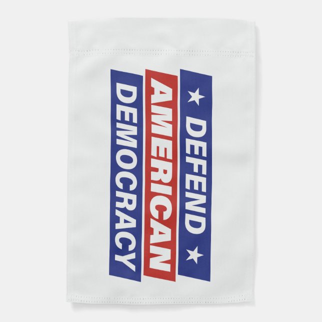 "Defend American Democracy" Outdoor Garden Flag (Front)