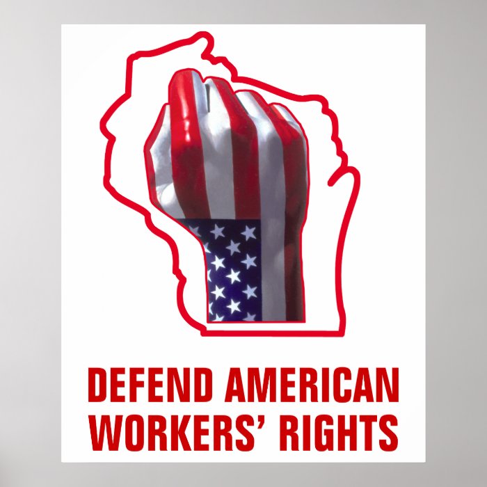 Defend American Workers’ Rights Posters