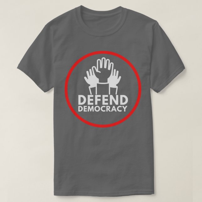 Defend Democracy 15 T-Shirt (Design Front)
