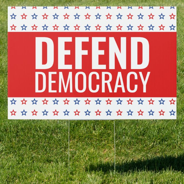 Defend Democracy Customized Sign (Insitu)
