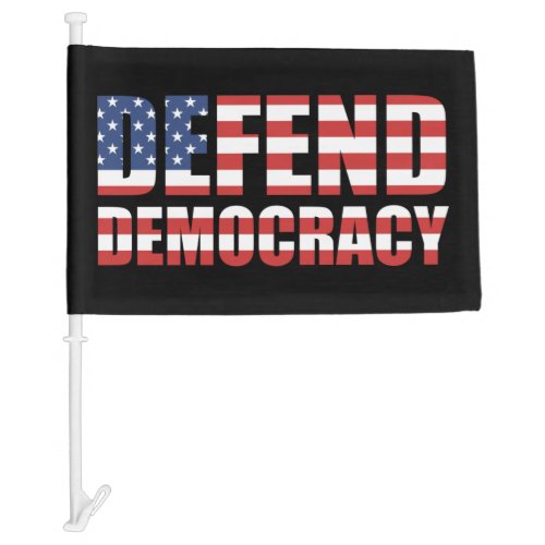 Defend Democracy Pro_Democracy Voting Rights Car Flag