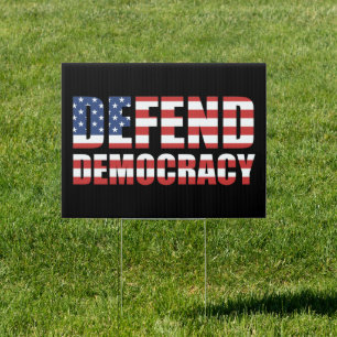 Defend Democracy Pro-Democracy Voting Rights Sign