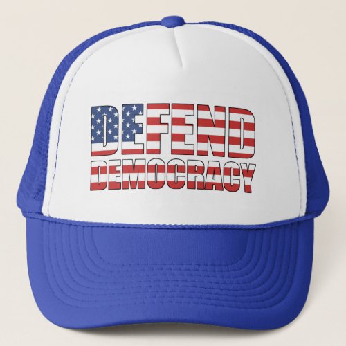 Defend Democracy Pro_Democracy Voting Rights Trucker Hat