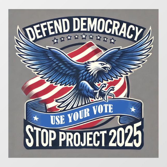 Defend Democracy, Stop Project 2025 Window Cling (Sheet)