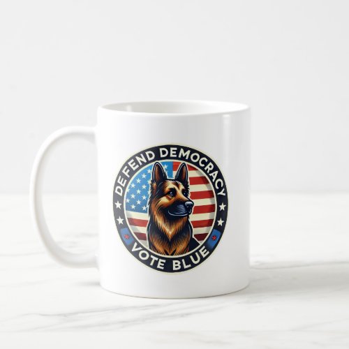 Defend Democracy _ Vote Blue _ German Shepherd Coffee Mug