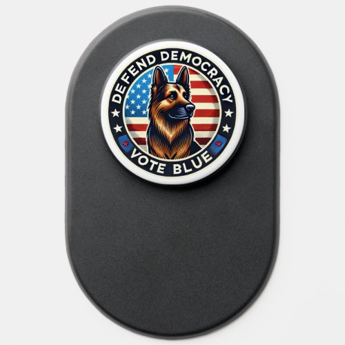 Defend Democracy _ Vote Blue _ German Shepherd PopSocket