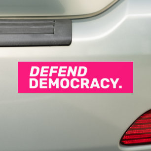 Defend democracy women rights pro choice hot pink bumper sticker