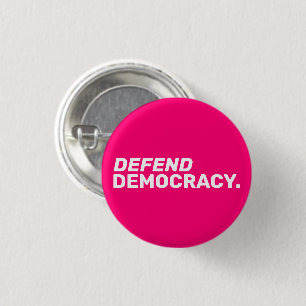 Defend democracy women rights pro choice hot pink button